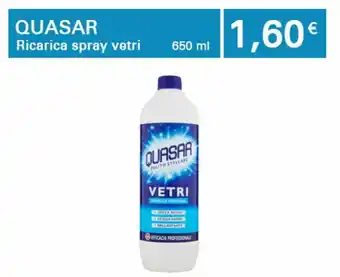 Iper Tosano Quasar Ricarica spray vetri 650ml offerta