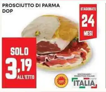 Panorama Prosciutto di parma dop offerta