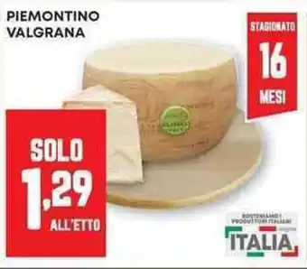 Panorama Piemontino valgrana offerta