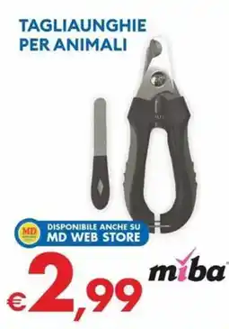 MD Discount Mība tagliaunghie per animali offerta