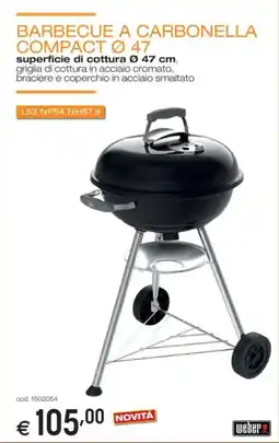 Brico OK Weber barbecue a carbonella сомраст ø 47 offerta