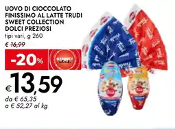 Bennet Uovo di cioccolato finissimo al latte trudi sweet collection DOLCI PREZIOSI offerta
