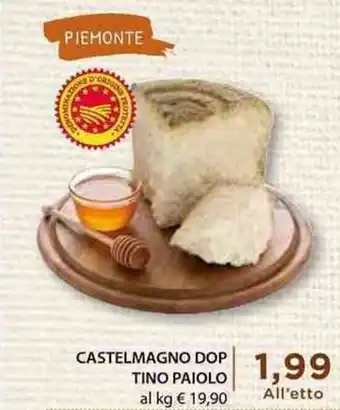 Mercatò Local Tino Paiolo Castelmagno Dop offerta