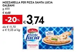 Bennet Mozzarella per pizza santa lucia GALBANI offerta