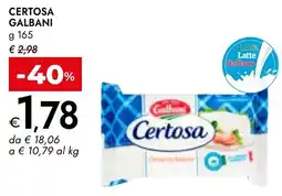 Bennet Certosa GALBANI offerta