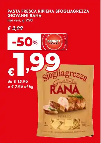 Bennet Pasta fresca ripiena sfogliagrezza GIOVANNI RANA offerta