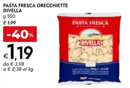 Bennet Pasta fresca orecchiette DIVELLA offerta