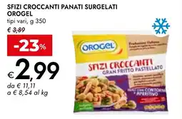 Bennet Sfizi croccanti panati surgelati OROGEL offerta
