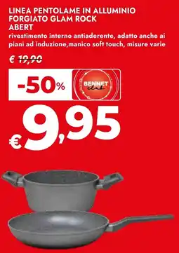 Bennet Linea pentolame in alluminio forgiato glam rock abert offerta