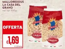 Pan Malloreddus LA CASA DEL GRANO offerta