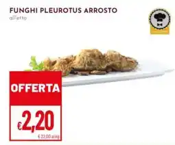 Pan Funghi pleurotus arrosto offerta