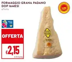 Pan Formaggio grana padano dop 16mesi offerta