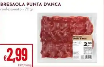 Pan Bresaola punta d'anca offerta