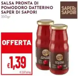 Pan Salsa pronta di pomodoro datterino SAPER DI SAPORI offerta