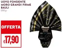 Pan Uovo fondente moro grandi firme BAULI offerta