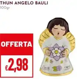 Pan Thun angelo BAULI offerta