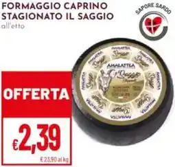Pan Formaggio caprino stagionato il saggio offerta