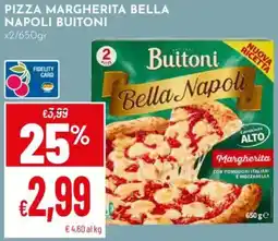 Pan Pizza margherita bella napoli BUITONI offerta