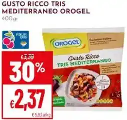 Pan Gusto ricco tris mediterraneo OROGEL offerta
