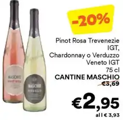 Unes Pinot Rosa Trevenezie IGT, Chardonnay o Verduzzo Veneto IGT CANTINE MASCHIO offerta