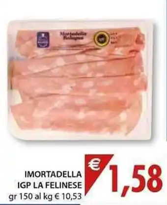 Mercatò Local La Felinese Mortadella Igp 150gr offerta