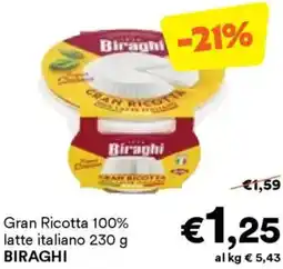 Unes Gran Ricotta 100% latte italiano BIRAGHI offerta