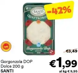 Unes Gorgonzola DOP Dolce SANTI offerta