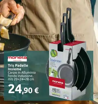moneta Tris Padelle Insieme mis 20+24+28 cm