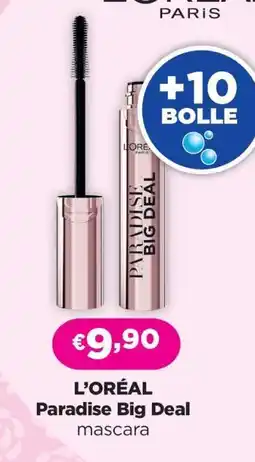 Acqua & Sapone L'OREAL PARADISE BIG DEAL offerta