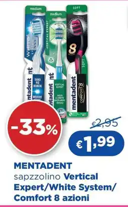 Acqua & Sapone MENTADENT spazzolino Vertical Expert/White System/Comfort 8 azioni offerta