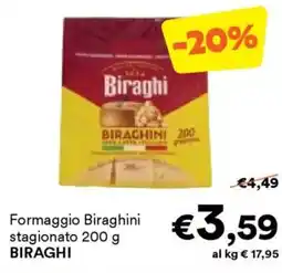 Unes Formaggio Biraghini stagionato BIRAGHI offerta