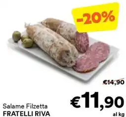 Unes Salame Filzetta FRATELLI RIVA offerta
