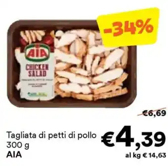 Unes Tagliata di petti di pollo ΑΙΑ offerta