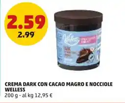 PENNY Crema dark con cacao magro e nocciole WELLESS offerta