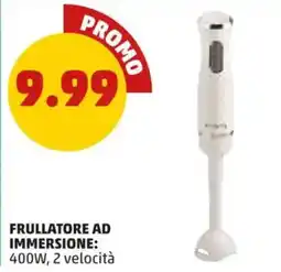 PENNY Frullatore ad immersione 400W offerta