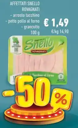 Conad Affettati snello rovagnati arrosto tacchino offerta