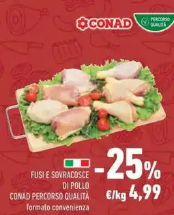 Conad Fusi e sovracosce di pollo CONAD PERCORSO QUALITÀ offerta