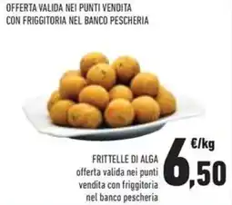 Conad Frittelle di alga offerta valida nei punti vendita con friggitoria nel banco pescheria offerta