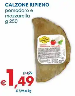 MD Discount Calzone ripieno pomodoro e mozzarella offerta