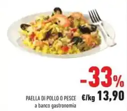 Conad Paella di pollo o pesce a banco gastronomia offerta