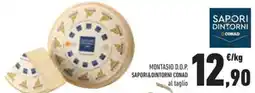 Conad Montasio d.o.p. SAPORI&DINTORNI CONAD offerta