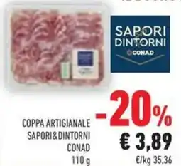 Conad Coppa artigianale SAPORI&DINTORNI CONAD offerta