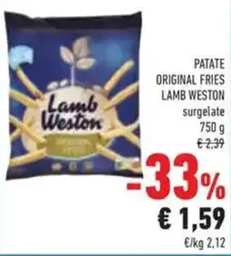 Conad Patate original fries lamb weston surgelate offerta