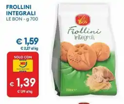 MD Discount Frollini integrali LE BON offerta