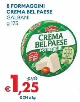 MD Discount 8 formaggini crema bel paese GALBANI offerta