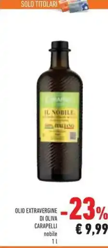 Conad Olio extravergine di oliva carapelli nobile offerta