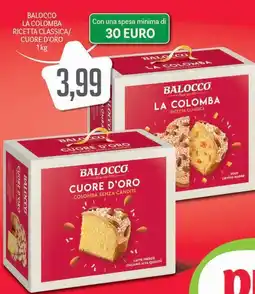 Supermercati Piccolo Balocco la colomba ricetta classica/ cuore d'oro offerta
