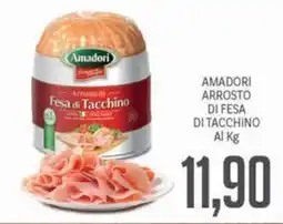 Supermercati Piccolo Amadori arrosto di fesa di tacchino offerta