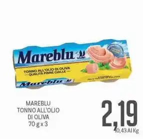 Supermercati Piccolo Mareblu tonno all'olio di oliva offerta