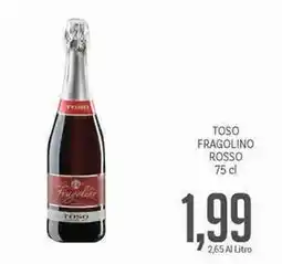 Supermercati Piccolo Toso fragolino rosso offerta